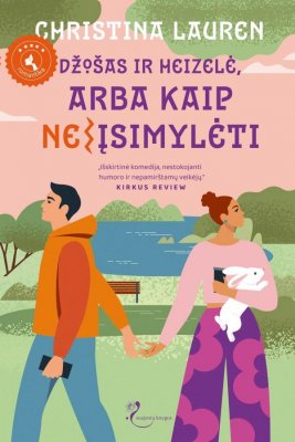 Džošas ir Heizelė, arba Kaip (ne)įsimylėti