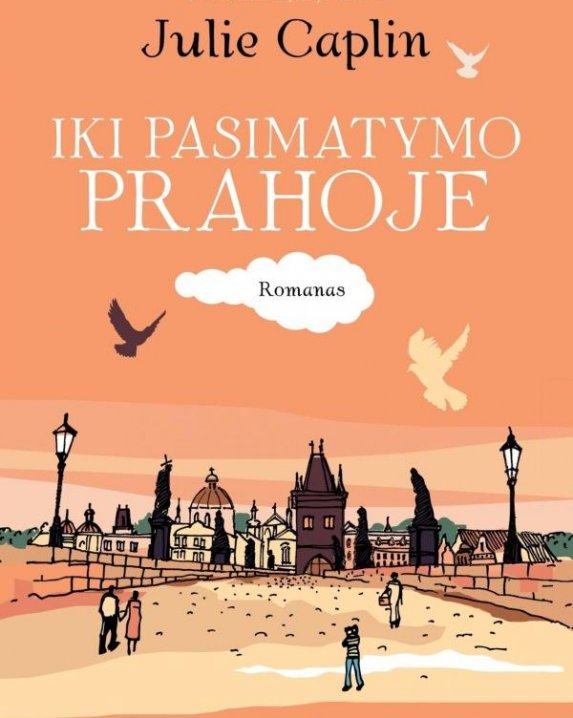 Iki pasimatymo Prahoje