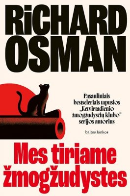 Mes tiriame žmogžudystes