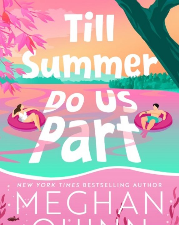 Till Summer Do Us Part